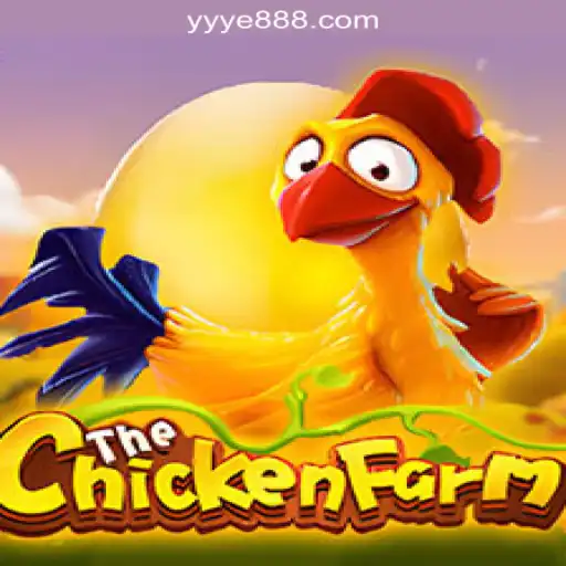 Explore the Thrilling World of ChickenFarm with YE888.COM Oficial Slots Brasil #1