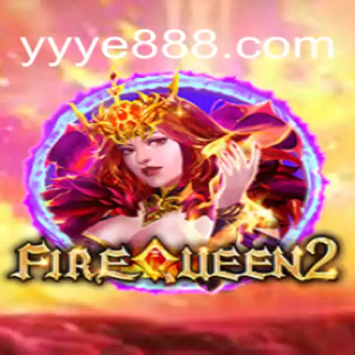 Discover the Exciting World of FireQueen2: An In-Depth Look at YE888.COM Oficial Slots Brasil #1
